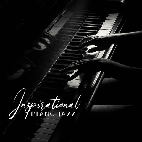 Inspirational Piano Jazz