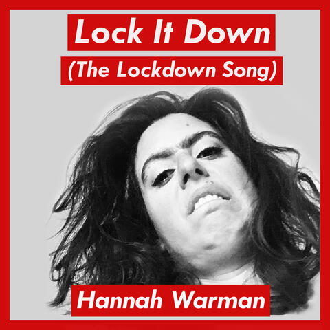Lock It Down (The Lockdown Song)