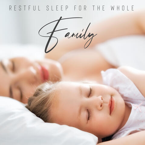 Restful Sleep for the Whole Family - Calm Piano Jazz for Deep Sleep and Relaxation