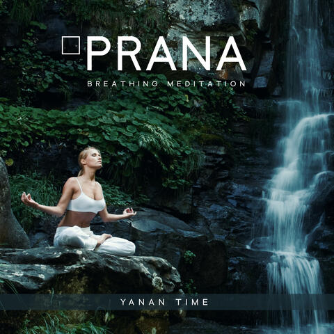 Prana Breathing Meditation