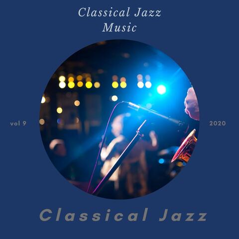 Classical Jazz Music, Vol. 9