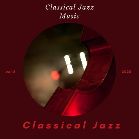 Classical Jazz Music, Vol. 6