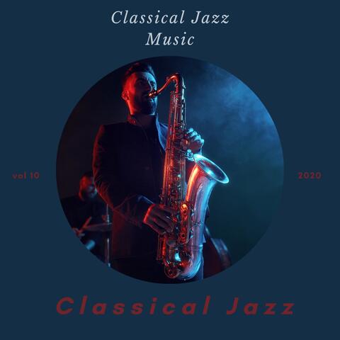 Classical Jazz Music, Vol. 10