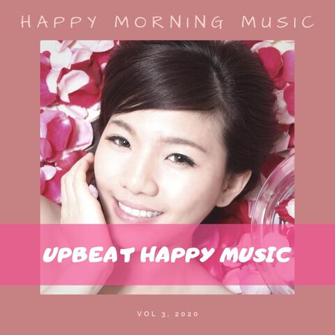 Happy Morning Music - 3