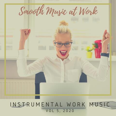 Smooth Music at Work, Vol. 5