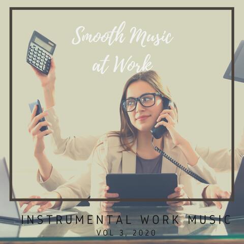 Smooth Music at Work, Vol. 3