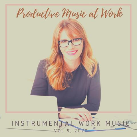 Productive Music at Work, Vol 9