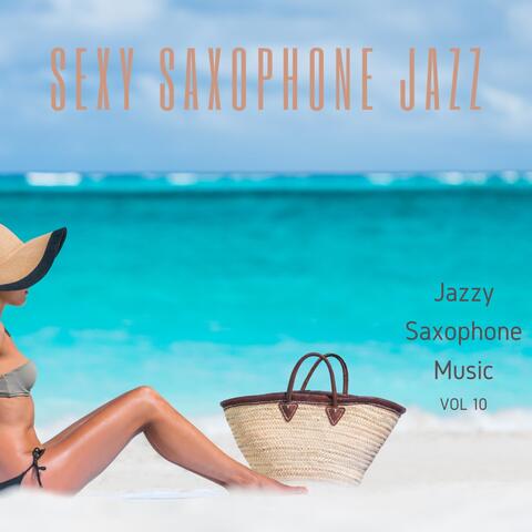 Jazzy Saxophone Music, Vol. 10