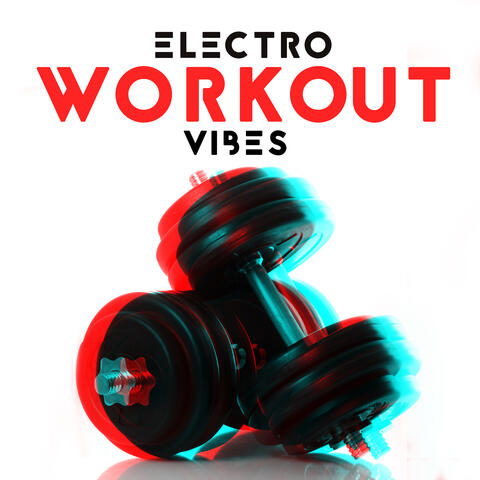 Electro Workout Vibes