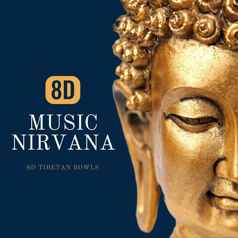 8D Music Nirvana – 8D Tibetan Bowls, Find Balance and Inner Peace
