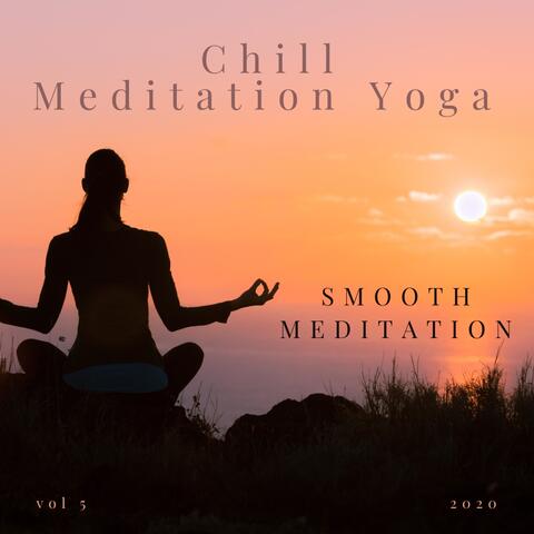 Smooth Meditation