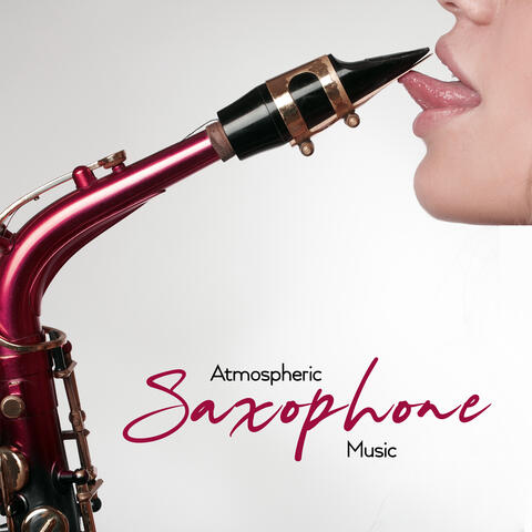 Atmospheric Saxophone Music: Listen and Fall In Love With These Slightly Romantic Jazz Pieces