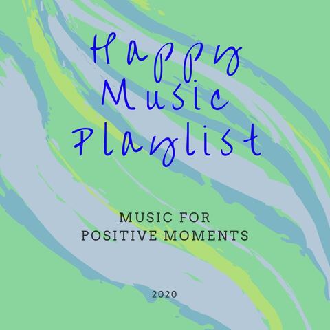 Music for Positive Moments