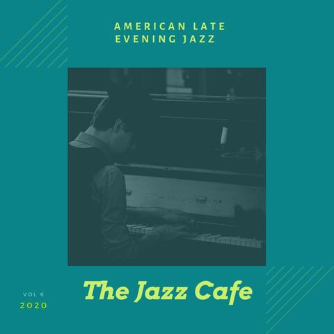 American Late Evening Jazz