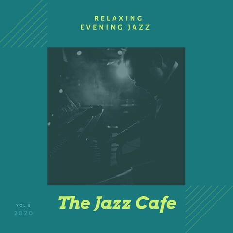 Relaxing Evening Jazz