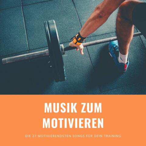 Musik zum Motivieren – Die 27 motivierendsten Songs für dein Training