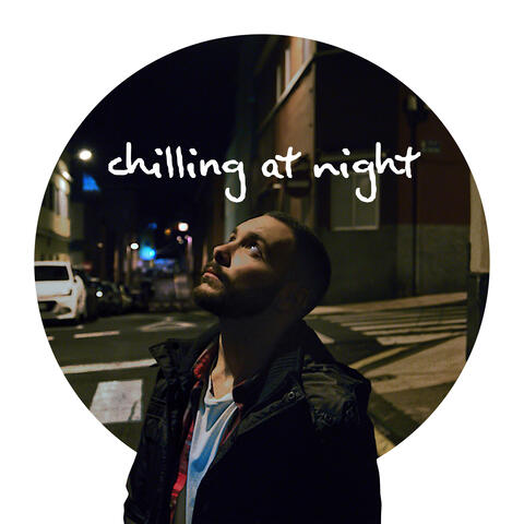 Chilling At Night – Relax And Sleep At Ease