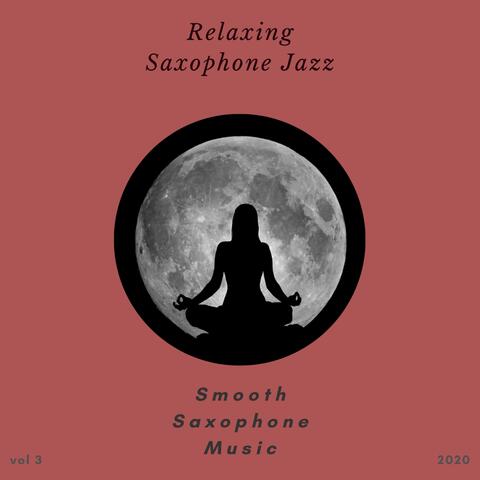 Smooth Saxophone Music
