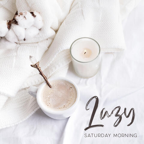 Lazy Saturday Morning - Mellow Jazz Music, Perfect Jazz, Cafe Music, Smooth Music for Relaxation, Stress Relief, Relaxing Jazz Time