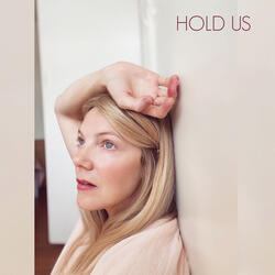 Hold Us