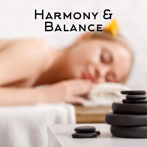 Harmony & Balance - Spa & Wellness Healing Center Soundtrack 2020