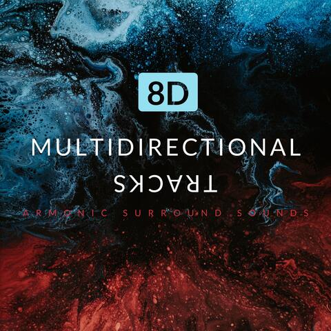 8d Multidirectional Tracks - Armonic Surround Sounds, Impulse Therapy Music