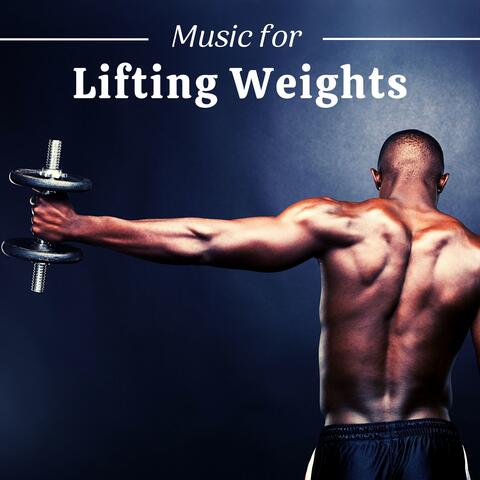 Music for Lifting Weights PT