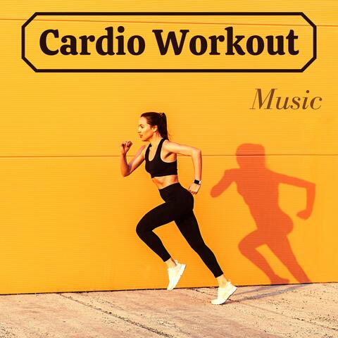 Cardio Workout Music – Extreme Cardio Mix