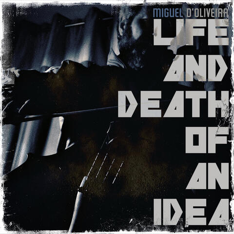 Life and Death of an Idea