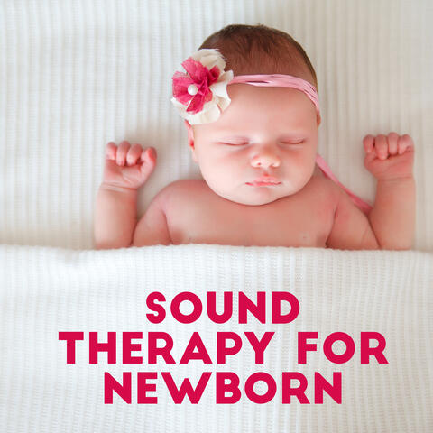 Sound Therapy for Newborn - Collection of Soothing New Age Melodies for Babies Who Have Trouble Falling Asleep, Natures Lullaby, Starry Night, Serenity Relaxation