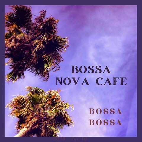 Bossa Bossa