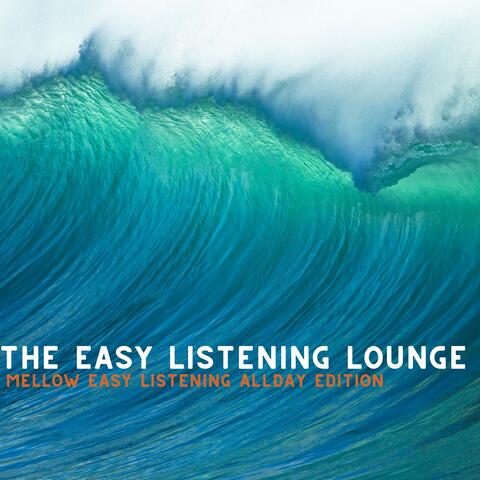 Mellow Easy Listening All Day Edition