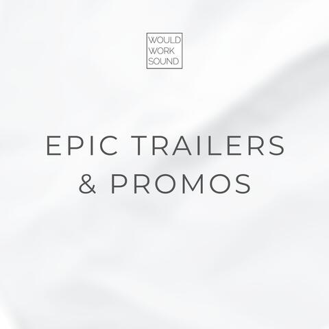 Epic Trailers & Promos