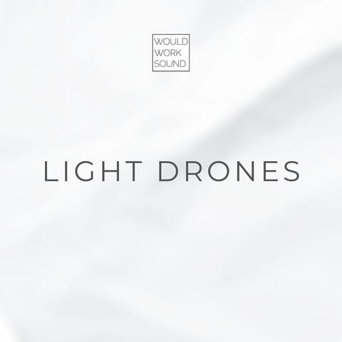 Light Drones