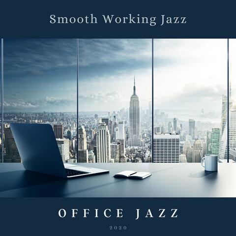 Smooth Working Jazz