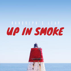 Up In Smoke