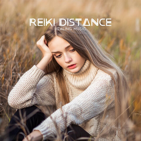 Reiki Distance Healing Music - Effectively Relaxing, Chakra Balancing and Healing Reiki Melodies