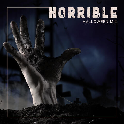 Horrible Halloween Mix – Scary Music for Ghost Night 2020