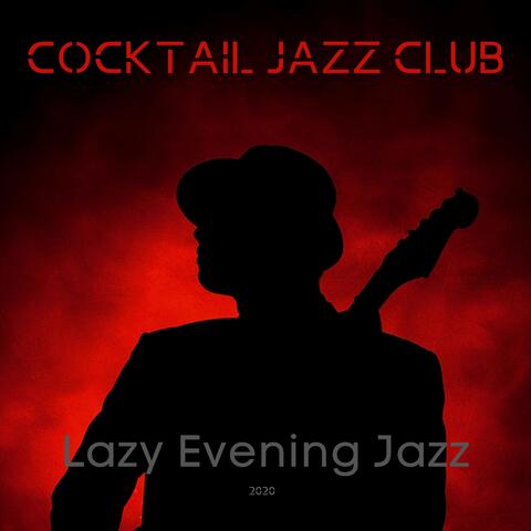 Lazy Evening Jazz