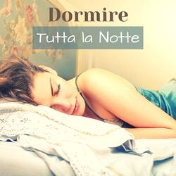 Dormire tutta la notte