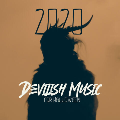Devilish Music for Halloween 2020