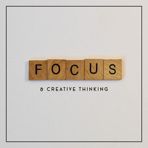 Focus & Creative Thinking – Chillout Music for Study