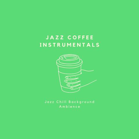 Jazz Chill Background Ambience