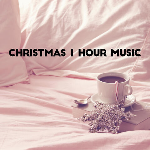 Christmas 1 Hour Music