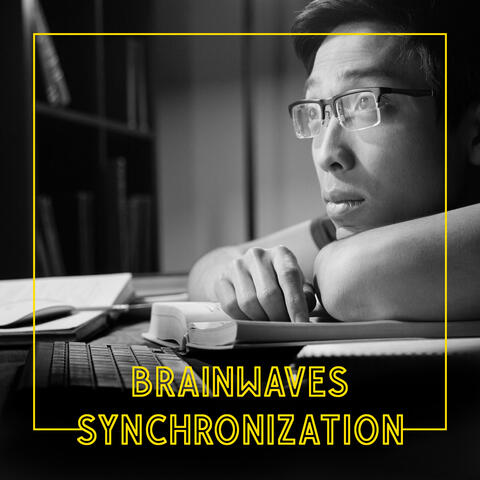 Brainwaves Synchronization - New Age Music for Intellectual Stimulation, Study, Test Preparation