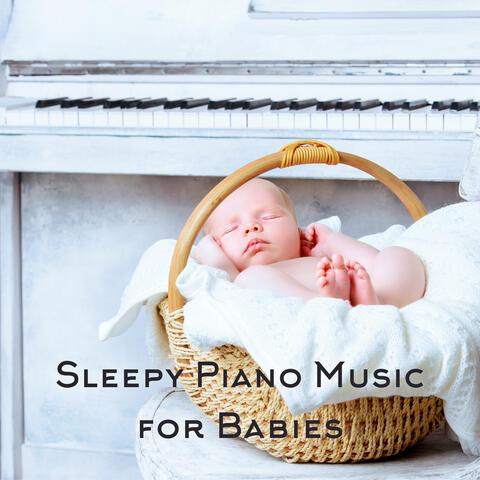 Sleepy Piano Music for Babies