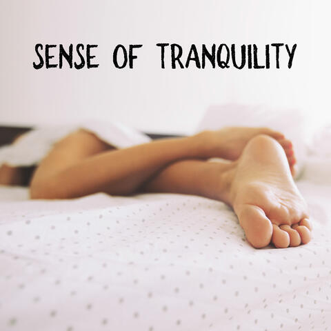 Sense of Tranquility – Soothing Jazz Music for Better Sleep Quality