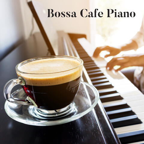 Bossa Cafe Piano Lounge