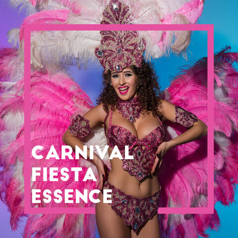 Carnival Fiesta Essence – Brilliant Latino Vibes for Fantastic Party Time 2021