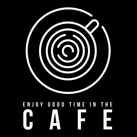 Enjoy Good Time in the Cafe